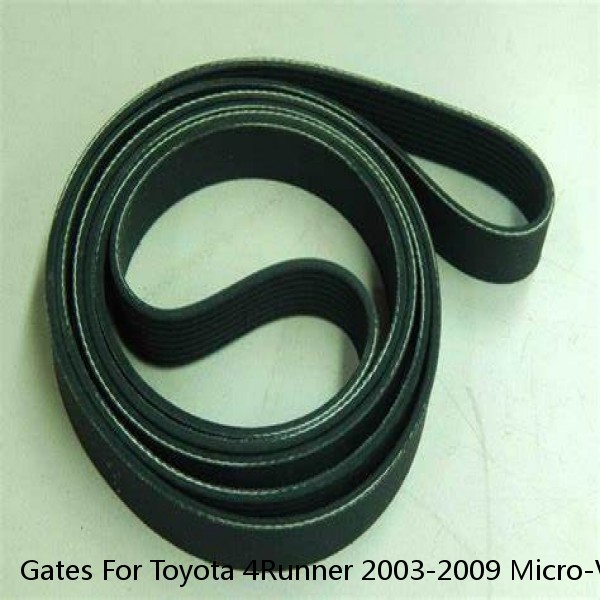 Gates For Toyota 4Runner 2003-2009 Micro-V Serpentine Belt