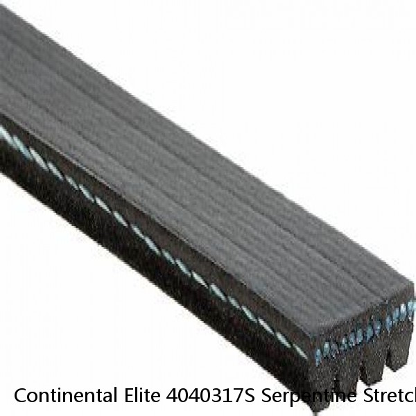 Continental Elite 4040317S Serpentine Stretch Belt 4 Rib 31.7 In